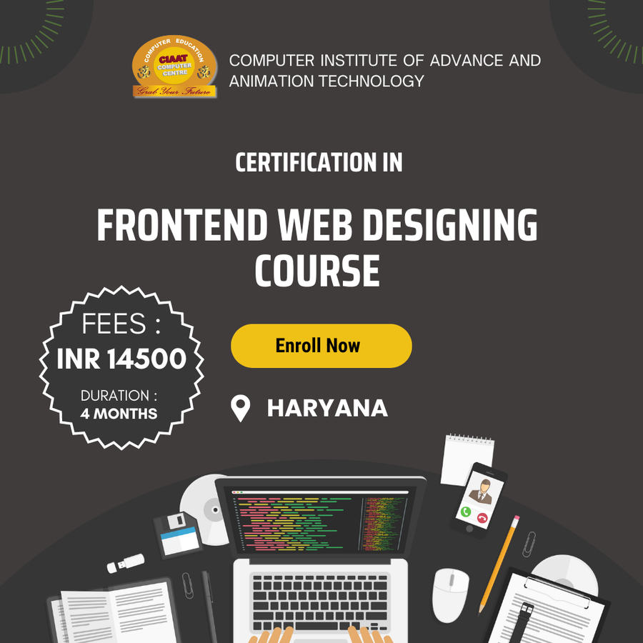 Certification in Frontend Web Designing Course at Computer Institute of Advance & Animation Tech , Haryana - Other